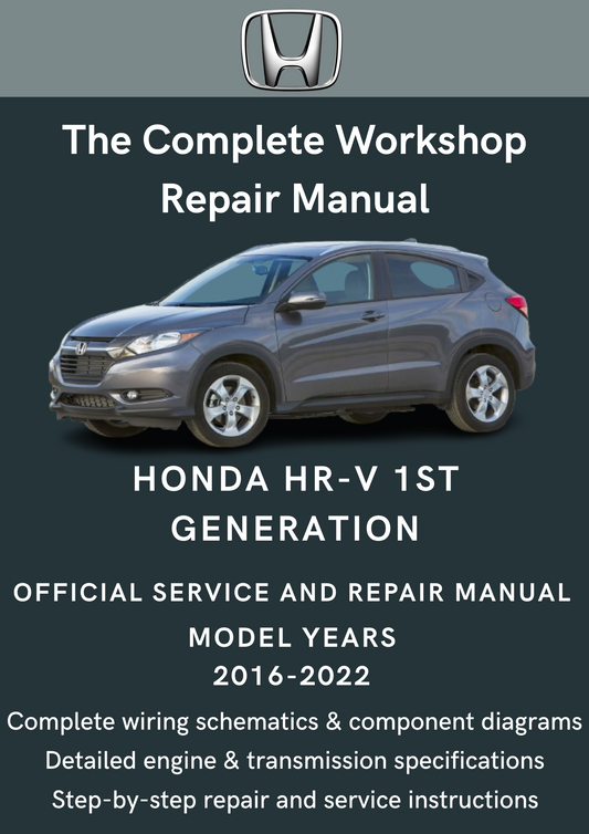 Honda HR-V 1st Generation (2016-2022) Workshop Manual